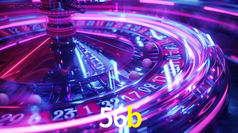 Descubra o Programa VIP da 56b: Vantagens Exclusivas para Jogadores